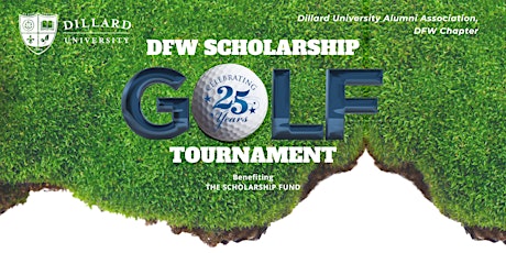 25th  Scholarship Golf Tournament hosted by DFW Chapter-Dillard University