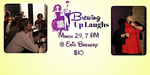 Brewing Up Laughs 3/29 @ 7 PM