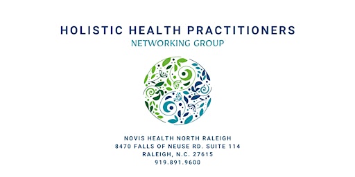 Holistic Health Practitioners Networking Group