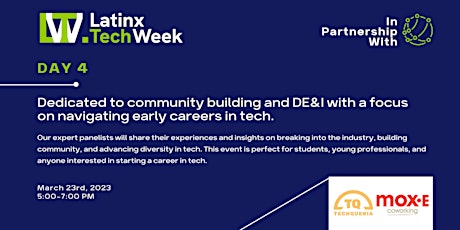 Latinx Tech Week:  Our Career Journey in Tech presented by Techqueria