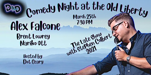 Comedy Night at the Old Liberty:  Alex Falcone