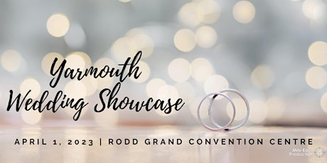 Yarmouth Wedding Showcase
