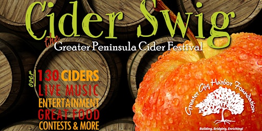 10th Annual CIDER SWIG - the Greater Peninsula Cider Festival primary image
