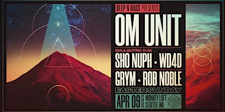 Easter Sunday w/ OM UNIT and Friends