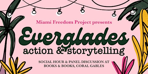 Everglades Action & Storytelling