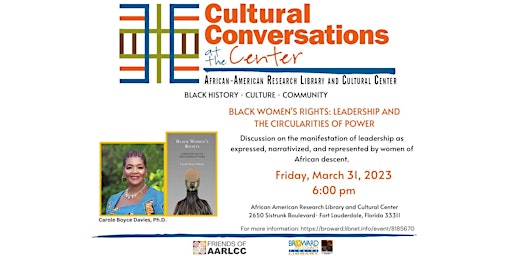 Cultural Conversation at the Center: Black Women's Rights