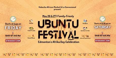 [FREE ENTRY] UBUNTU Festival: Edmonton's Afrika Day (Family) Celebration