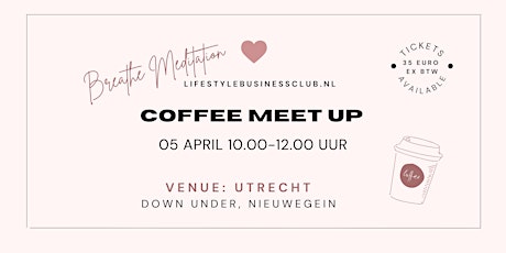 Coffee Meet Up Utrecht