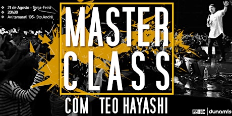 Imagem principal do evento Master Class -"Next Level"- com Teo Hayashi