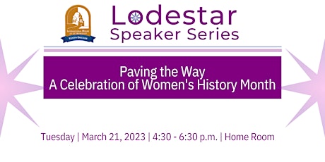 Image principale de Paving the Way: A Celebration of Women’s History Month