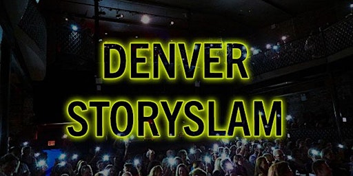 Immagine principale di The Denver Moth - StorySLAM 