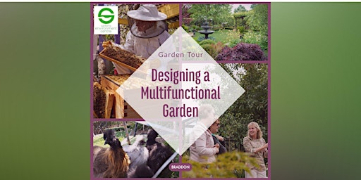 Garden Tour: Designing a Multi-functional Garden