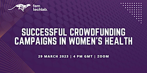 Successful Crowdfunding Campaigns in Women’s Health Tech