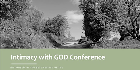 Intimacy with GOD Conference