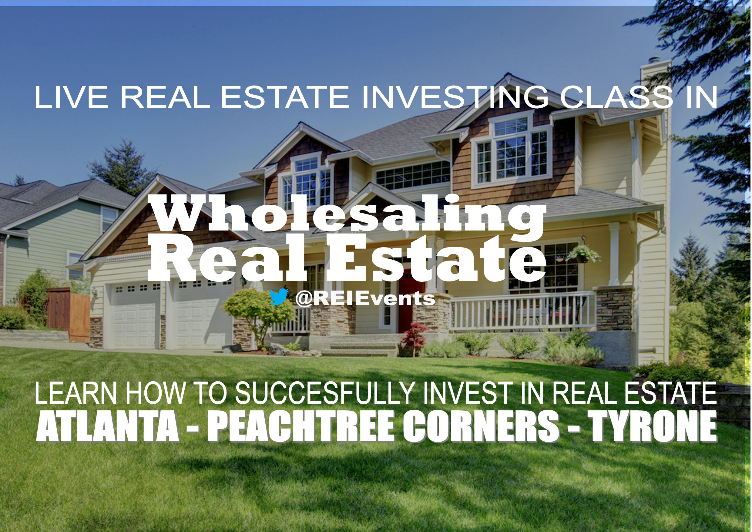 Wholesaling Real Estate Webinar - Peachtree Corners