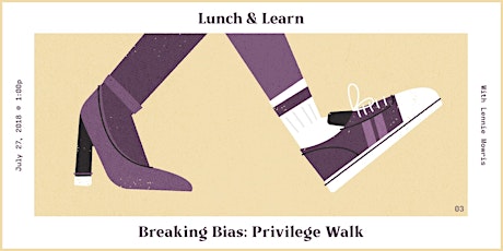 Lunch & Learn: Breaking Bias — Privilege Walk primary image