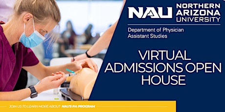 NAU's Physician Assistant Studies program's Admissions Open House