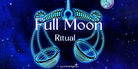 Full Moon in Libra Meditation & Ritual