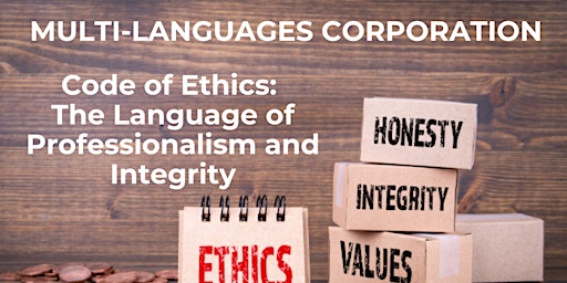 Code of Ethics - The Language of Professionalism and Integrity