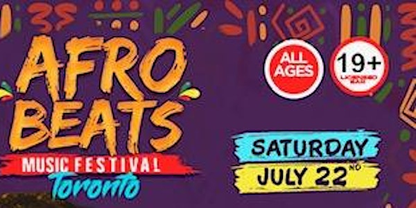 AFROBEATS MUSIC FESTIVAL TORONTO 2023