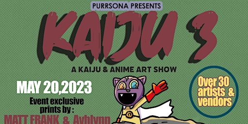 Kaiju 3 ( An Anime and Kaiju art show)