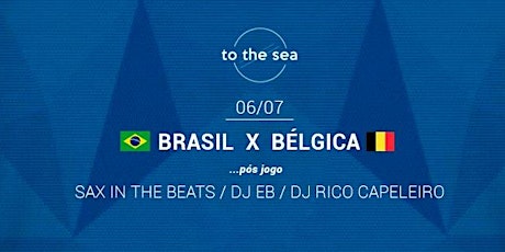 Imagem principal do evento COPA NA TO THE SEA: Brasil x Bélgica 
