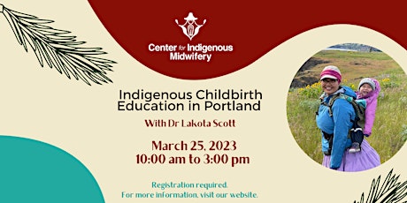 Copy of Indigenous Childbirth Education Workshop in Portland