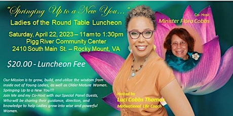 "Springing Up to a New You"... Ladies of the Round Table Luncheon