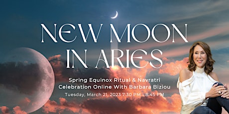 New Moon in Aries, Spring Equinox Ritual + Navratri Celebration