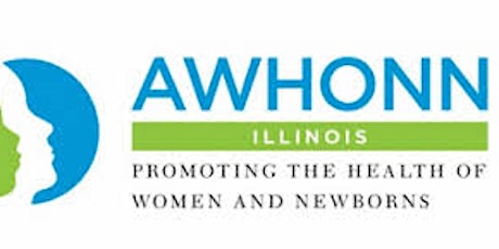 IL AWHONN Meeting: Legislative Advocacy- How Nurses Can Foster Change primary image