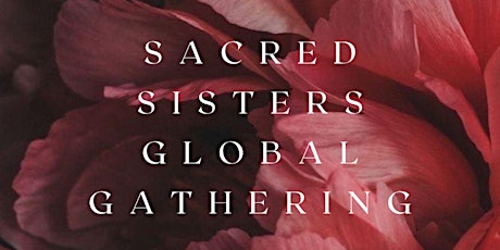 Sacred Sisters Global Gathering