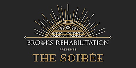Brooks Rehabilitation presents The Soirée