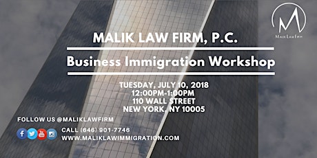 Business Immigration Workshop - July 10, 2018 primary image