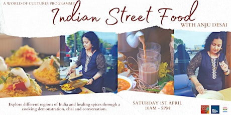 Indian Street Food with Anju Desai primary image