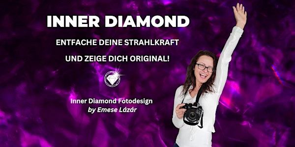 "Inner Diamond" - entfache Deine Strahlkraft und zeige Dich ORIGINAL