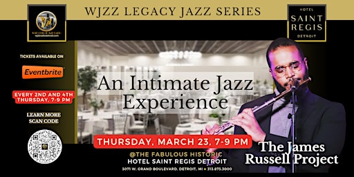 WJZZ Legacy Jazz Series featuring The James Russell Project primary image