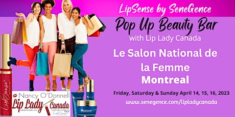 MONTREAL National Women's Show LipSense SeneGence Pop Up Shop  Beauty Bar