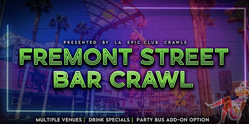 Imagem principal do evento Fremont Street Bar Crawl