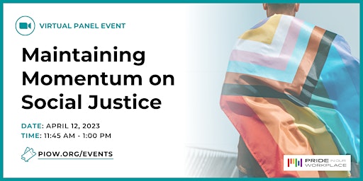 PIOW Presents: Maintaining Momentum on Social Justice