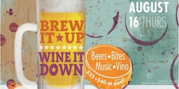 Brew It Up, Wine It Down