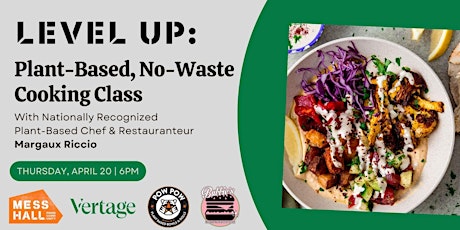 Plant-Based No-Waste Cooking Class