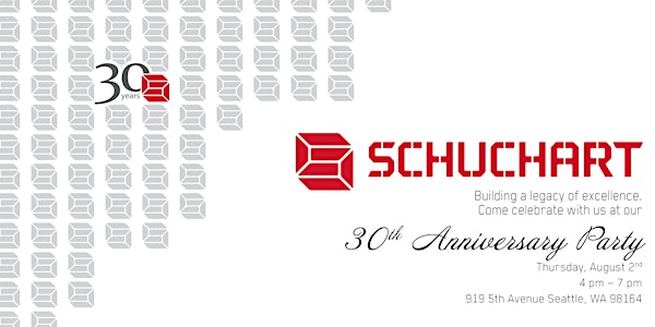 Schuchart's 30th Anniversary Party