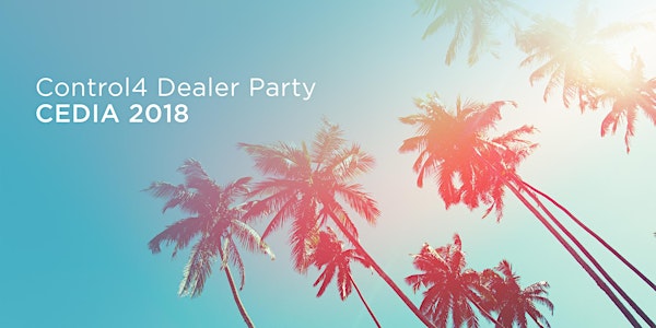  CEDIA 2018 - Control4, Pakedge and Triad Dealer Event