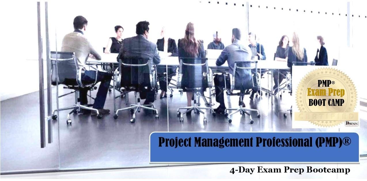 Project Management Professional (PMP)® Certification Exam Prep Bootcamp