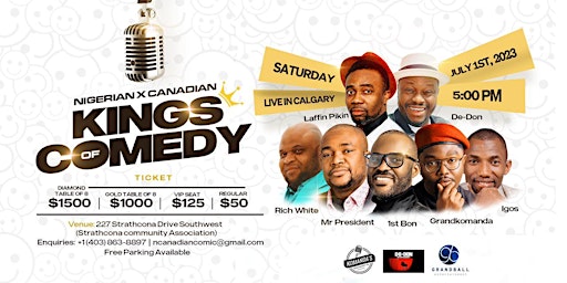 NIGERIAN CANADIAN KINGS OF COMEDY LIVE IN CALGARY.