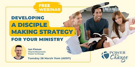 Developing a Disciple Making Strategy for your Ministry