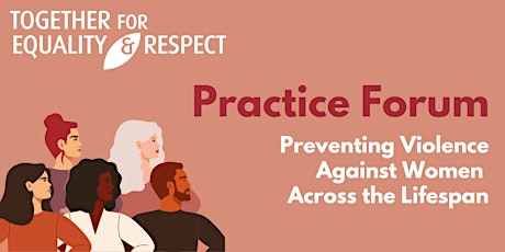 Imagen principal de Together For Equality & Respect Practice Forum