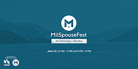 MilSpouseFest - Anchorage, AK
