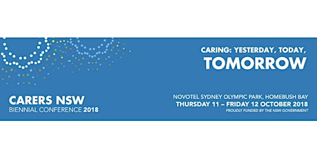 'Caring: Yesterday, Today, Tomorrow’ - Carers NSW Biennial Conference 2018 primary image