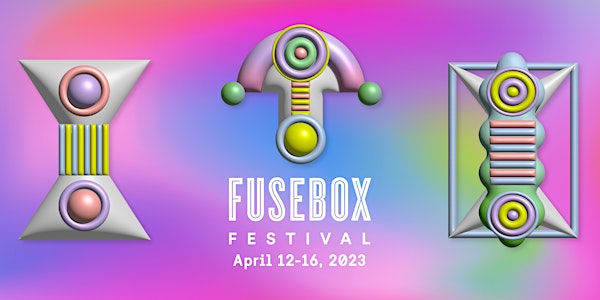 Fusebox Festival 2023 Festival Pass